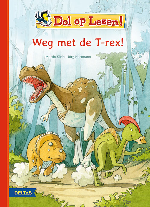 boekenbalie_9789044752632_cover Weg met de T-rex! / Dol op lezen!