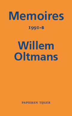 Memoires 1991-B / Memoires Willem Oltmans