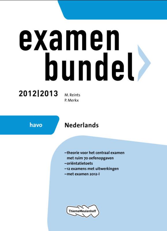 Examenbundel havo  Nederlands 2012/2013