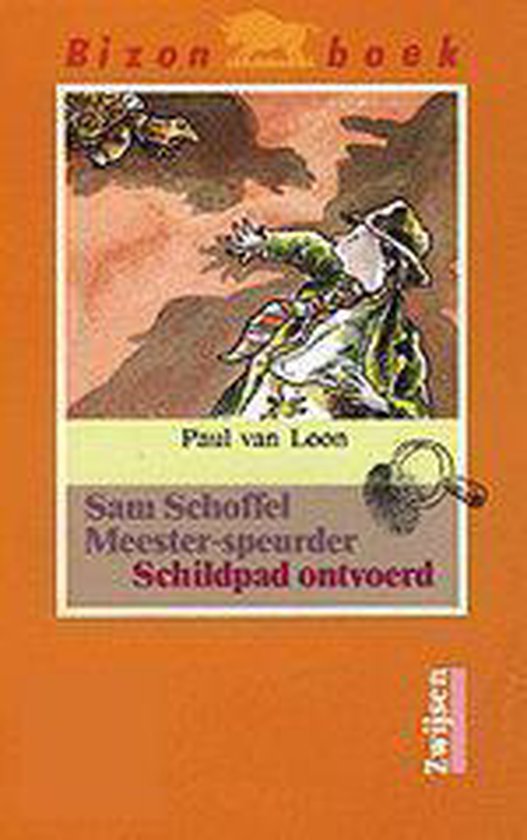 Schildpad ontvoerd / Sam Schoffel meester-speurder