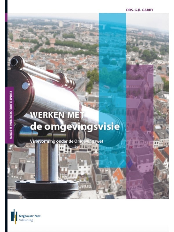 boekenbalie_9789491930492_cover Werken met de structuurvisie en omgevingsvisie
