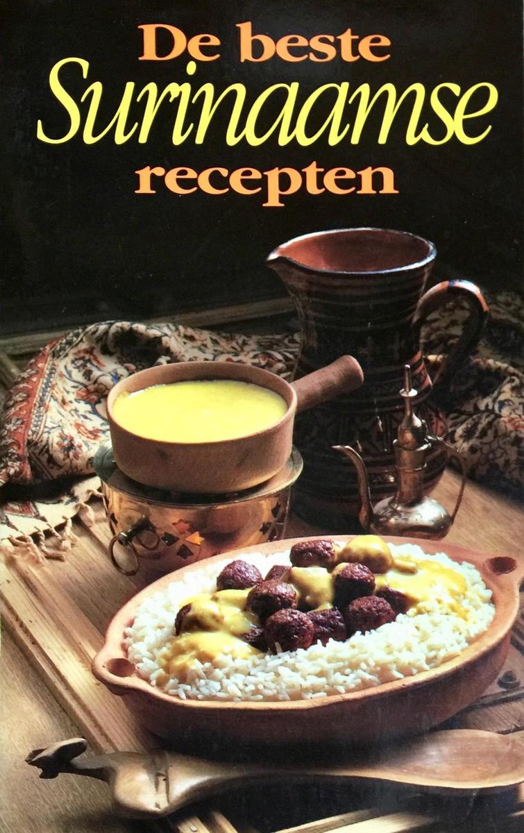 boekenbalie_9789072540249_cover BESTE SURINAAMSE RECEPTEN