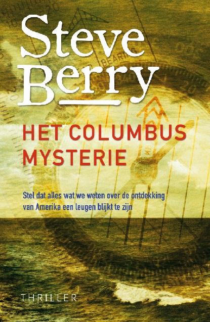 Steve Berry Het Columbus Mysterie