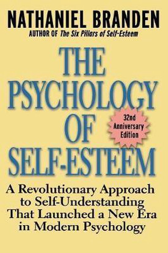 The Psychology of Self-Esteem
