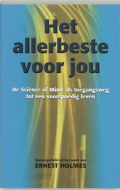 Het allerbeste voor jou