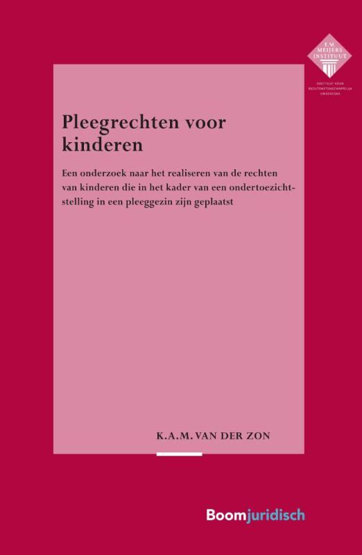 Pleegrechten voor kinderen / E.M. Meijers Instituut voor Rechtswetenschappelijk Onderzoek / 353