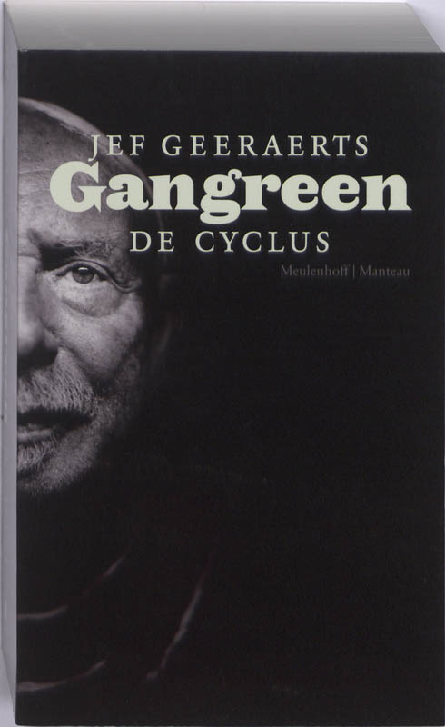 Gangreen - De Cyclus
