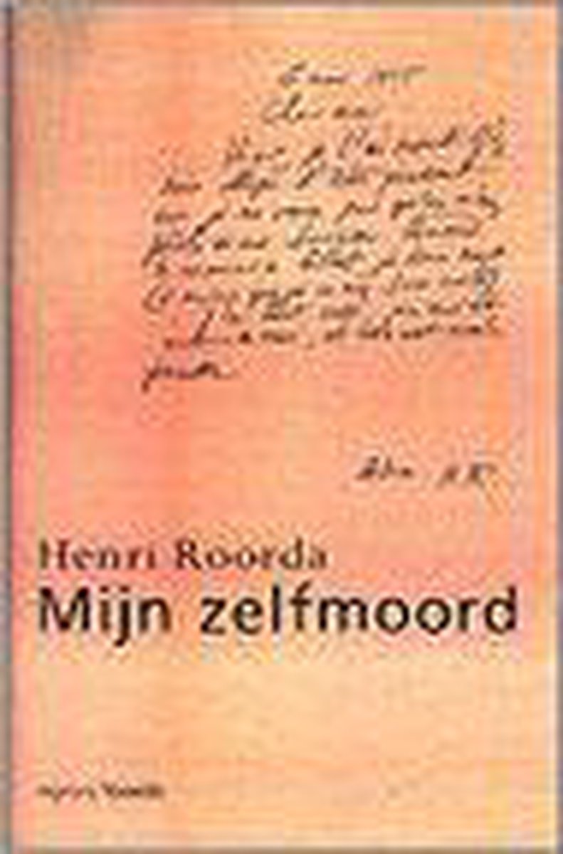 H. Roorda Mijn Zelfmoord thumbnail
