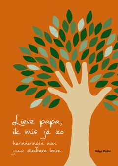 Lieve papa, ik mis je zo