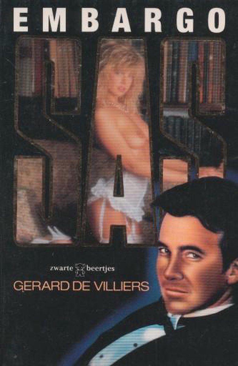Gérard de Villiers Embargo / Sas / 41