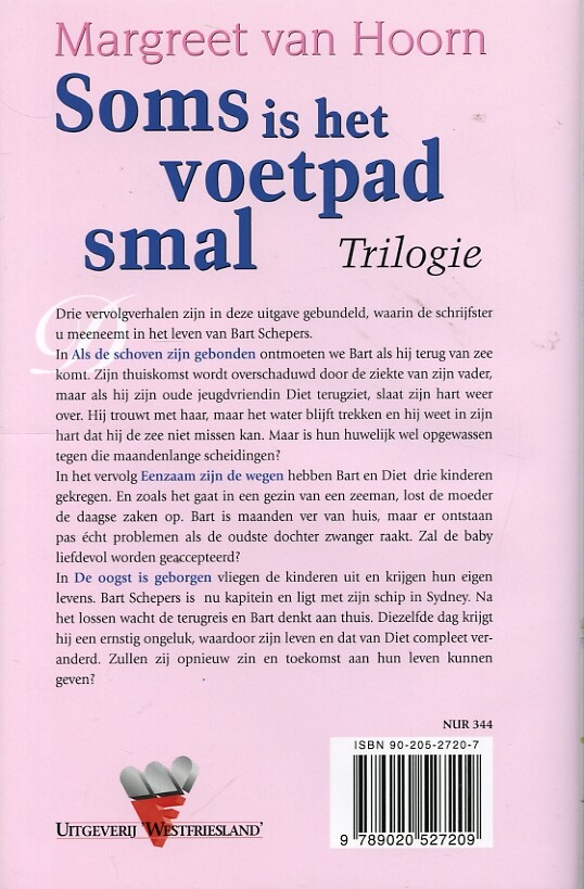 Soms is het voetpad smal achterkant