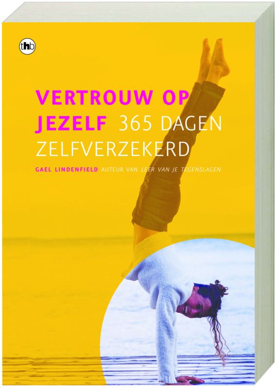boekenbalie_9789044315127_cover VERTROUW OP JEZELF 365 DAGEN ZELFVERZEKE