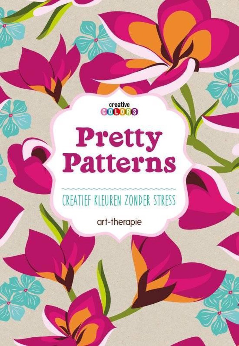 boekenbalie_9789461884305_cover Creative colors  -   Pretty patterns