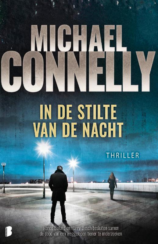 Michael Connelly In De Stilte Van De Nacht / Renée Ballard / 2