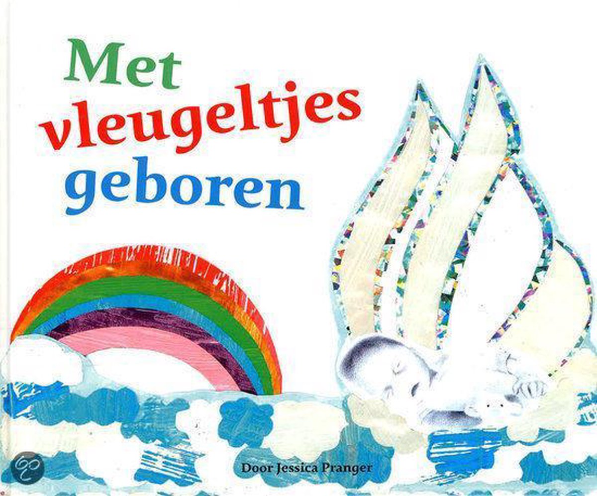 Met vleugeltjes geboren