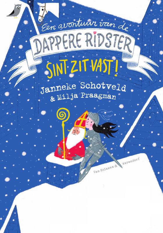 Sint zit vast / De dappere ridster