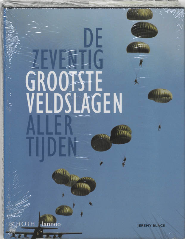 boekenbalie_9789077699034_cover De zeventig grootste veldslagen aller tijden