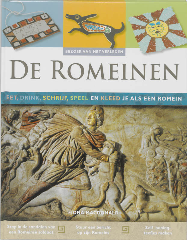 De Romeinen / Bezoek aan het verleden