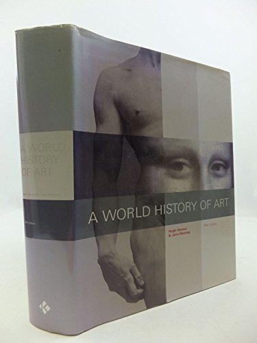 Fleming World History Of Art (5th Ed) ---> See New Ed