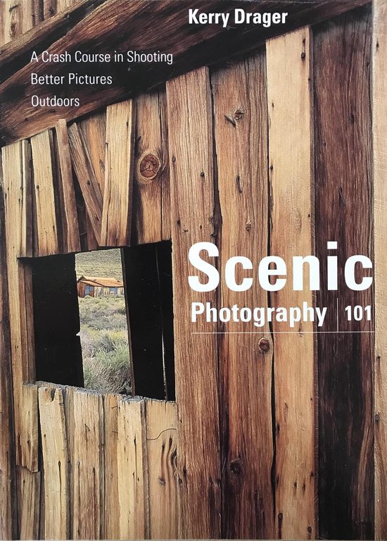 Scenic Photography 101
