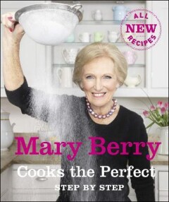 Mary Berry Cooks The Perfect...