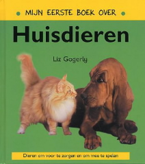 Mijn eerste boek over huisdieren / Mijn eerste boek over...