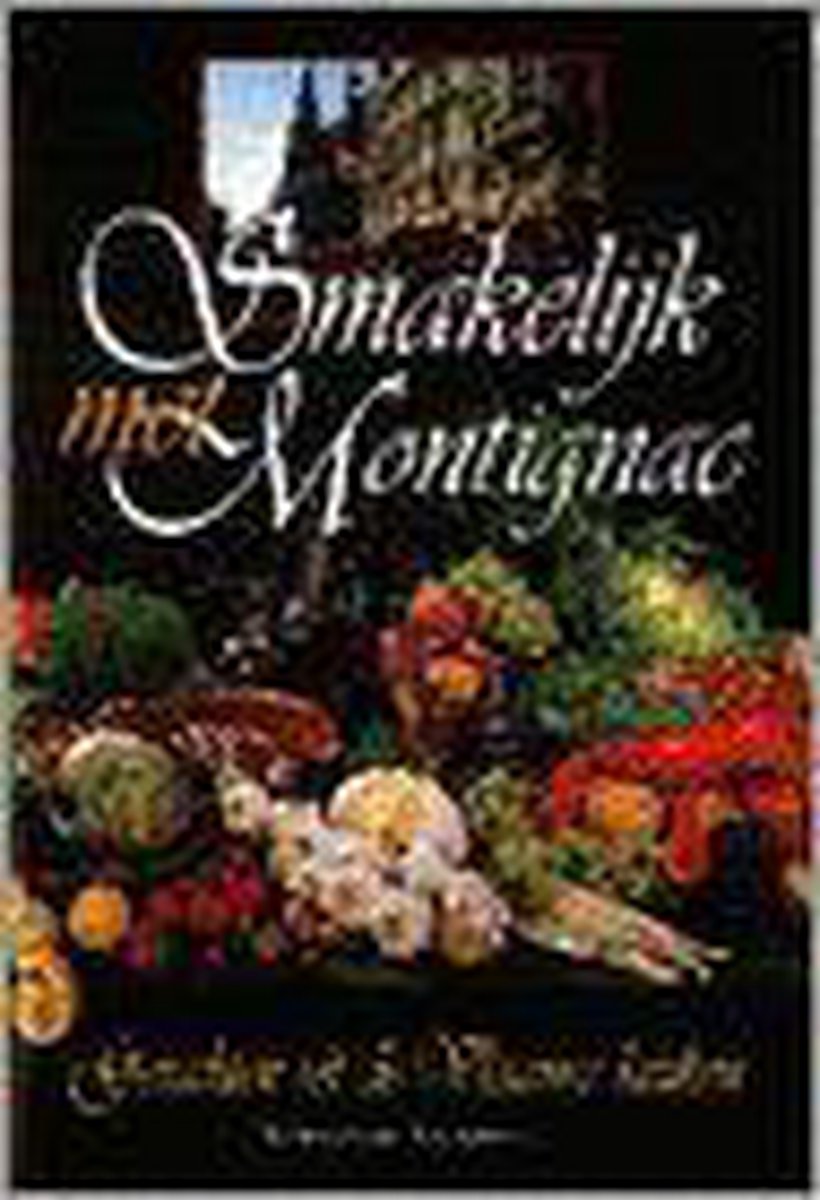 N. Seliffet Smakelijk Met Montignac