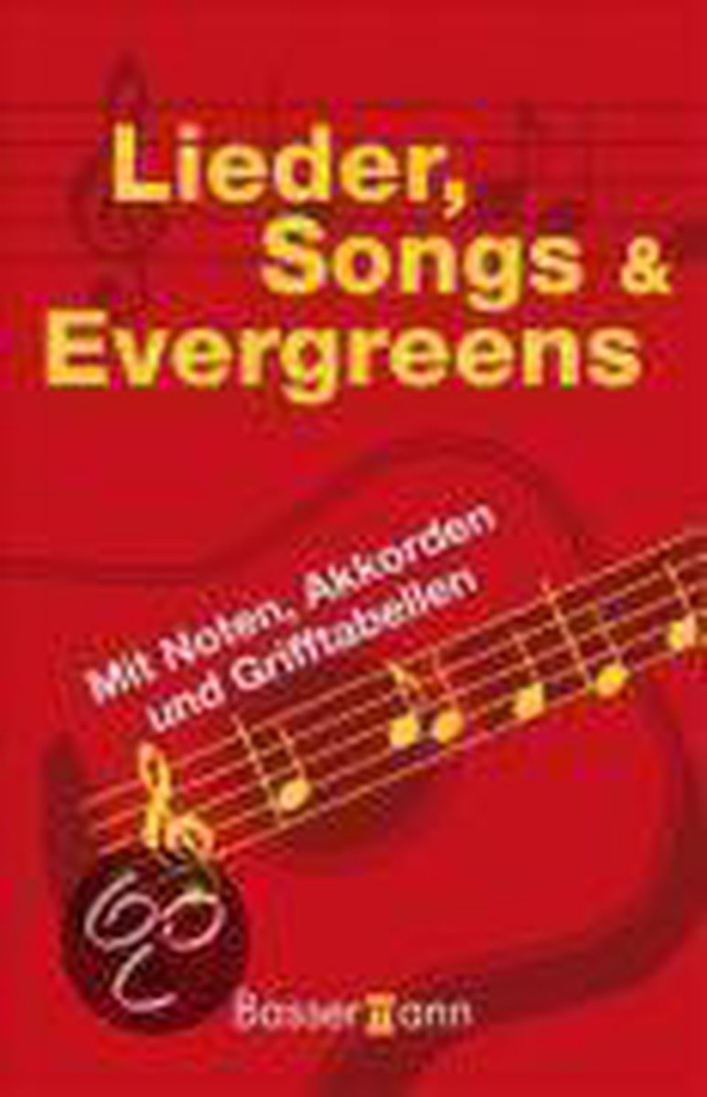 Lieder, Songs und Evergreens