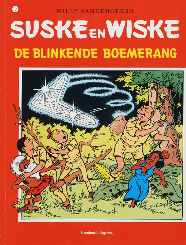 Willy Vandersteen De Blinkende Boemerang / Suske En Wiske / 161