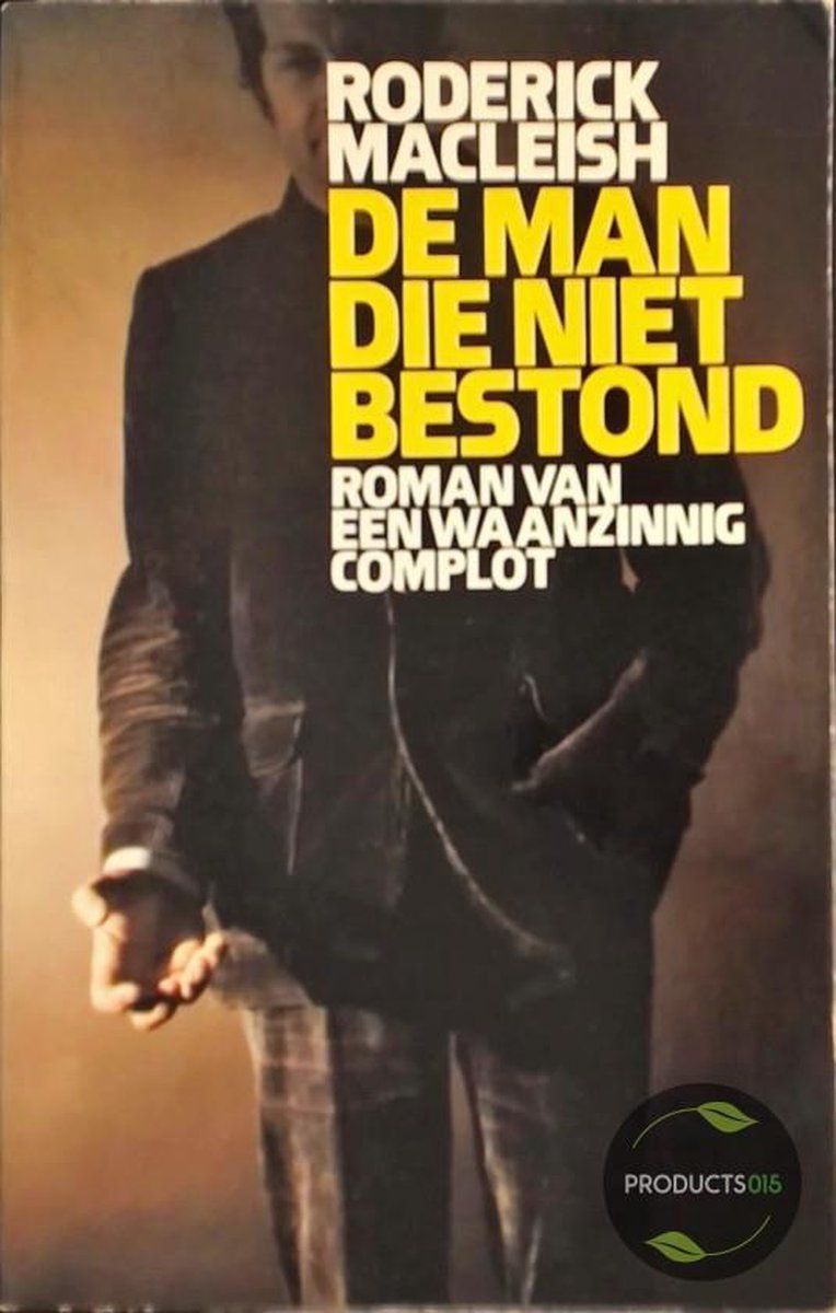 De man die niet bestond