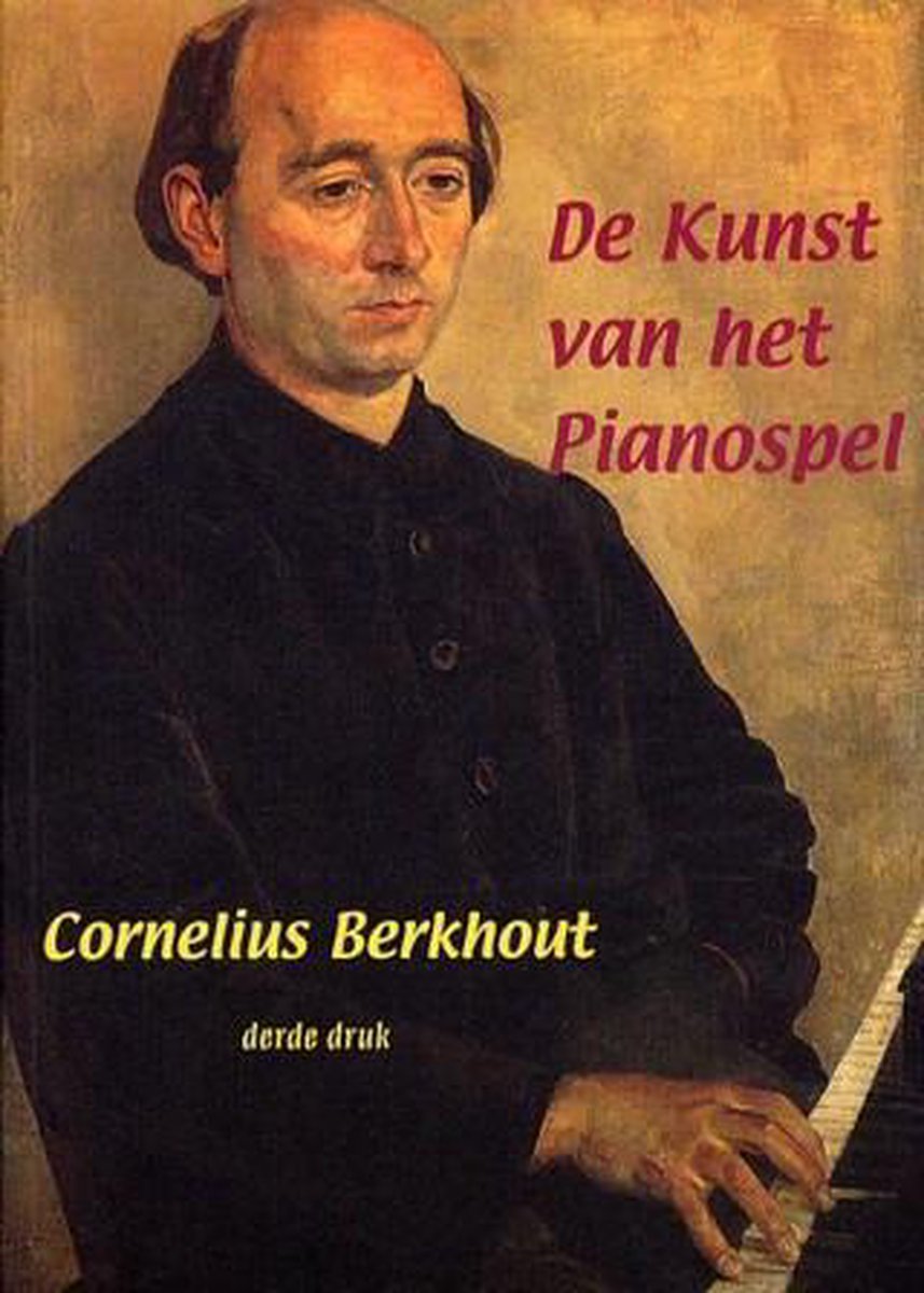 De kunst van het pianospel / EPTA Uitgaven / 2