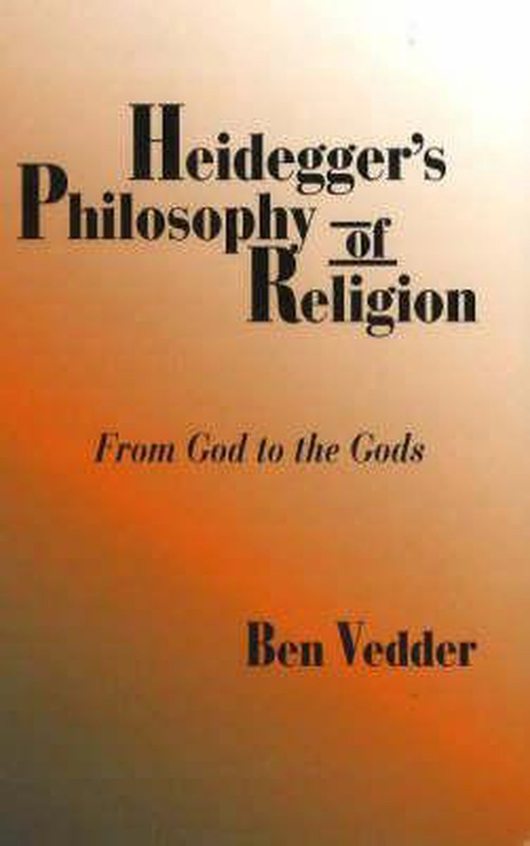 Heidegger's Philosophy of Religion