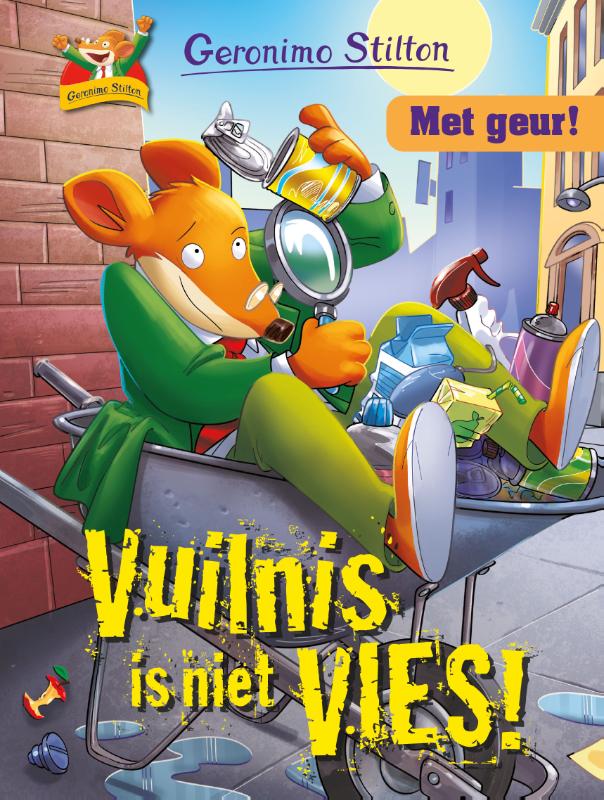Vuilnis is niet vies! / Geronimo Stilton-reeks / 89