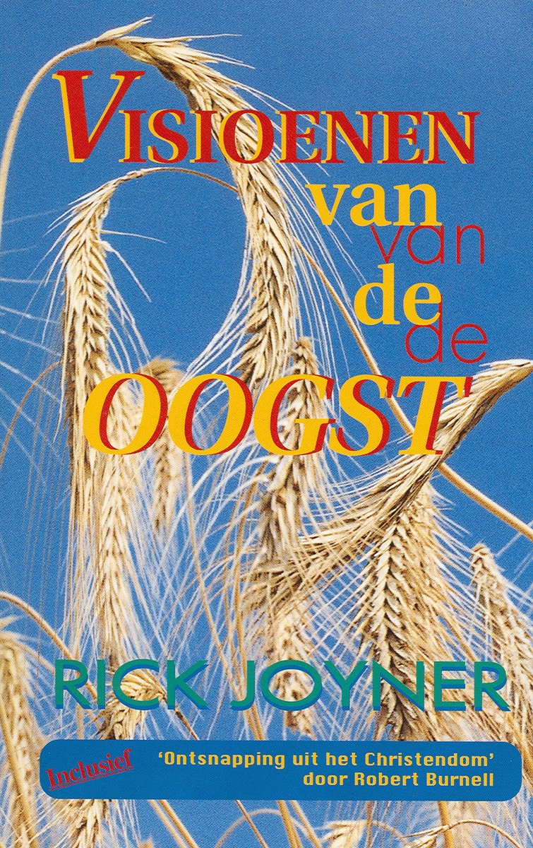 Visioenen van de oogst