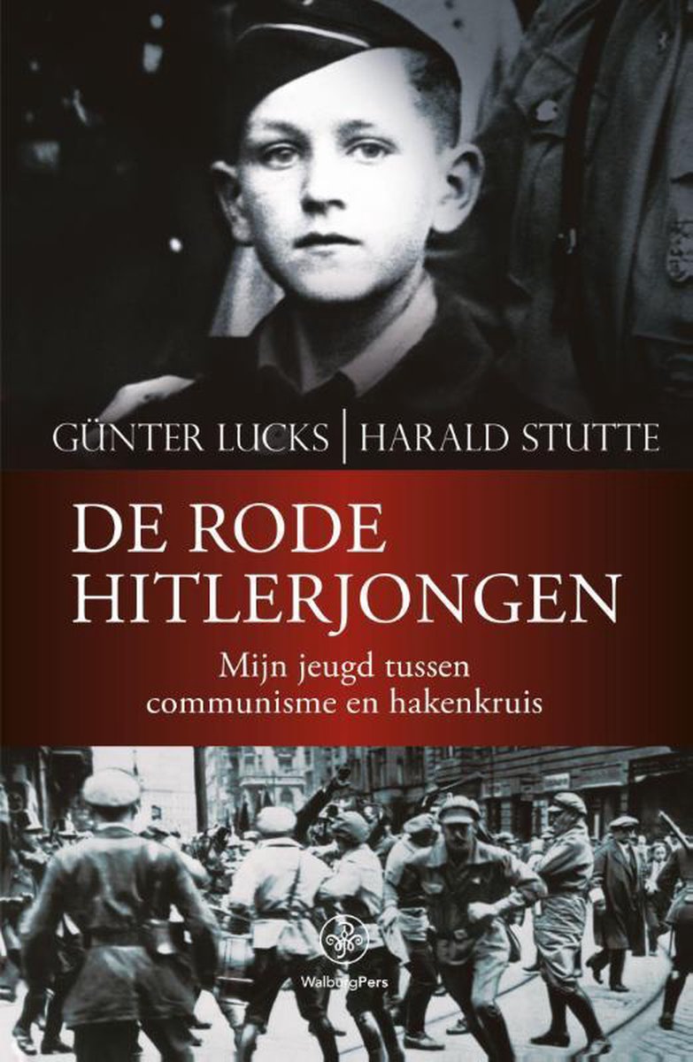 Harald Stutte De Rode Hitlerjongen