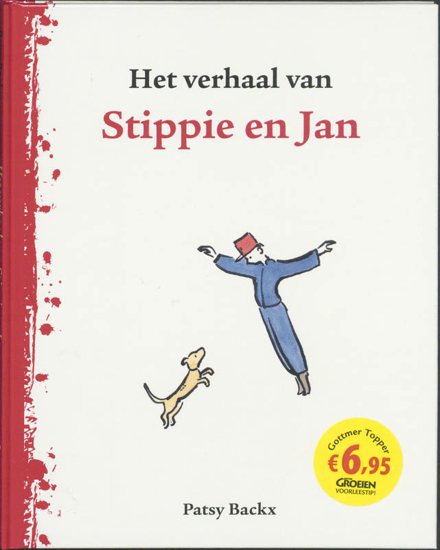 Het verhaal van Stippie en Jan / Gottmer Topper