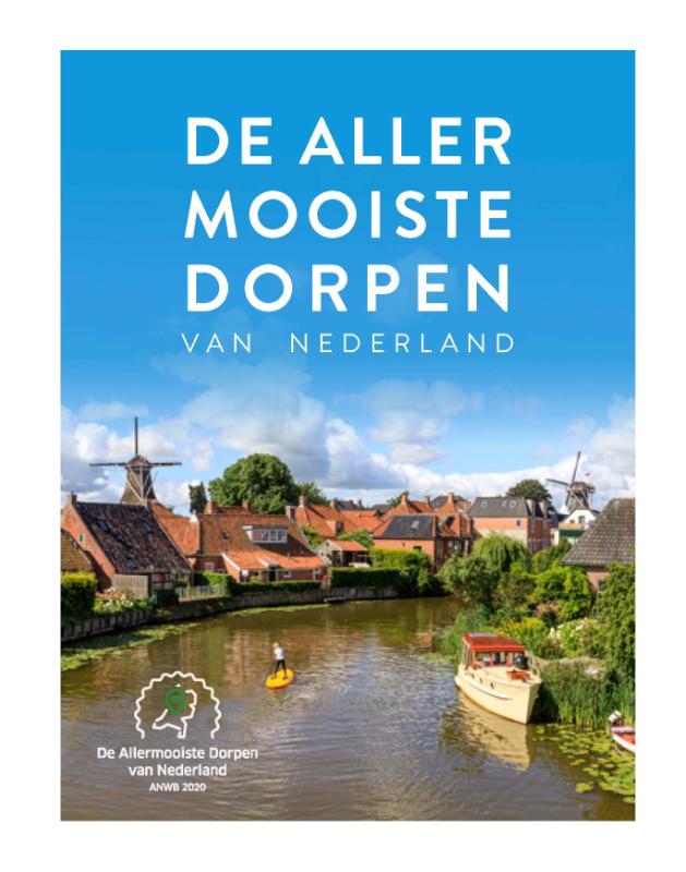 De allermooiste dorpen van Nederland / De allermooiste