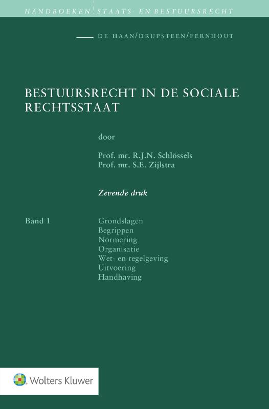 S.E. Zijlstra Bestuursrecht In De Sociale Rechtsstaat / Handboeken Staats- En Bestuursrecht / 1