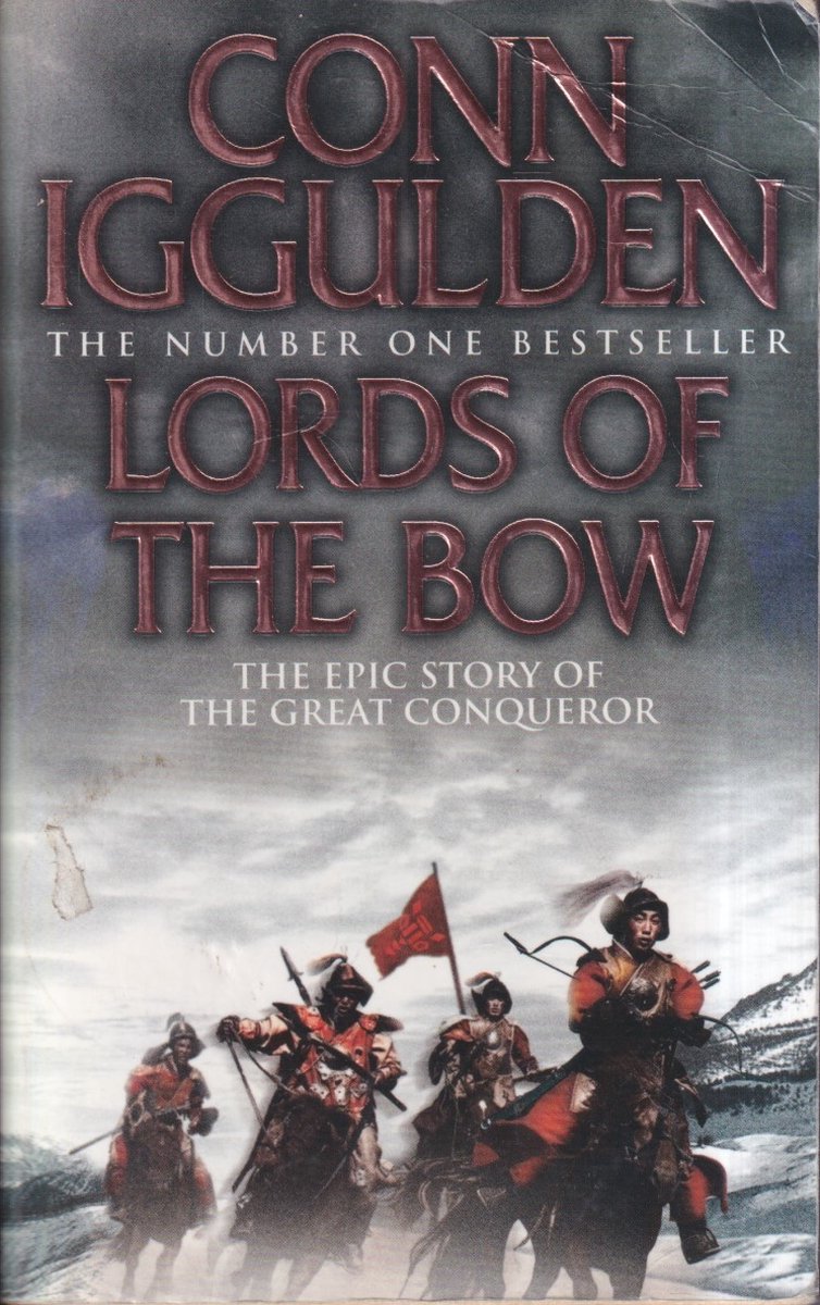 Lords of the Bow (Conqueror, Book 2)