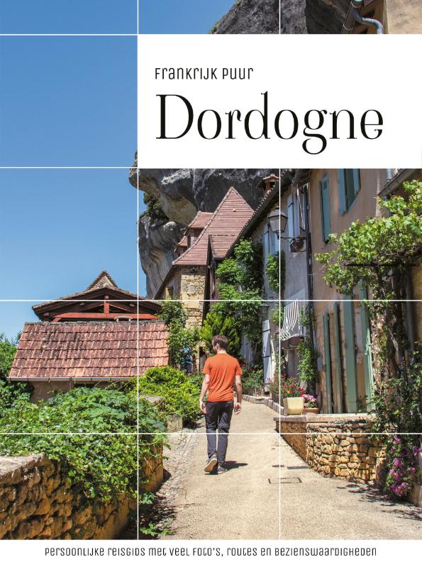 Dordogne / Frankrijk Puur