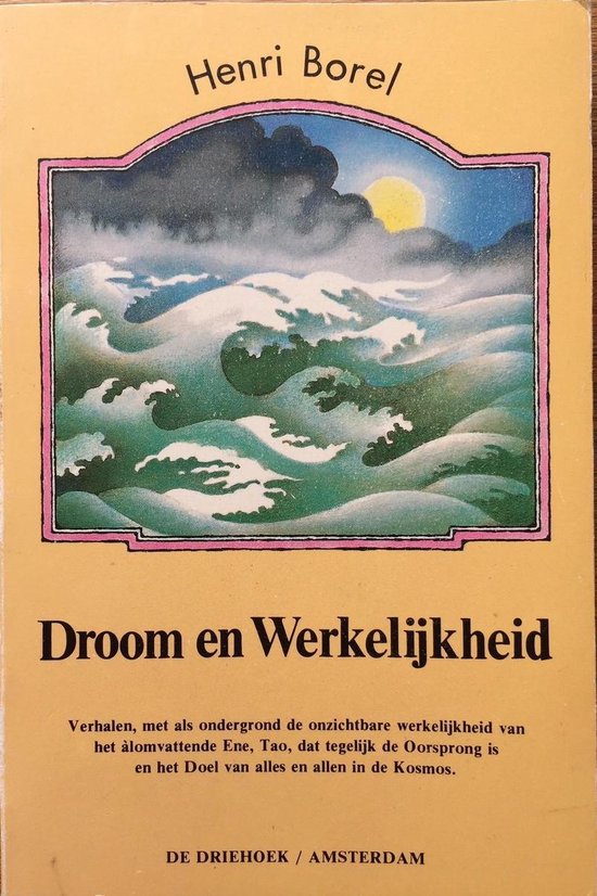 Borel Droom En Werkelijkheid thumbnail