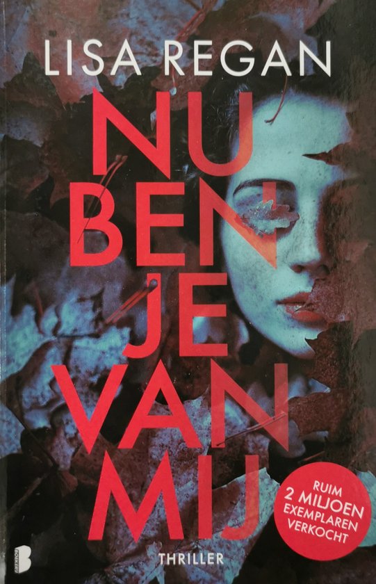 Nu ben je van mij