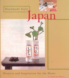 HANDMADE STYLE: JAPAN                ING