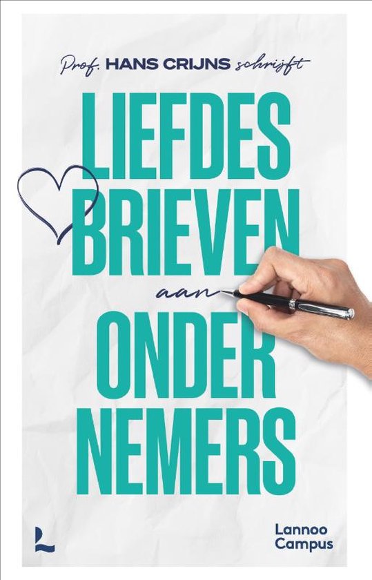 Hans Crijns Liefdesbrieven Aan Ondernemers