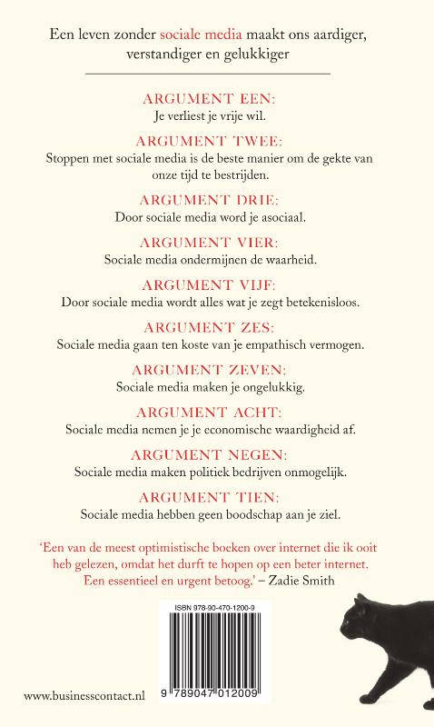 Tien argumenten om je sociale media-accounts nu meteen te verwijderen Tien argumenten om je sociale media-accounts nu meteen te verwijderen achterkant