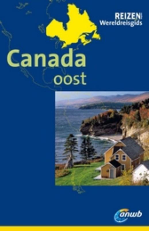 boekenbalie_9789018028015_cover Canada Oost / ANWB Wereldreisgids