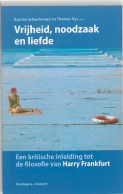 Vrijheid, noodzaak en liefde