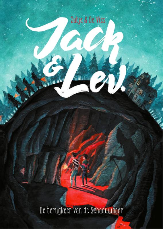 Jack en Lev - de Strijd Om de Fosgenieten- Jack en Lev - De terugkeer van de Schaduwheer
