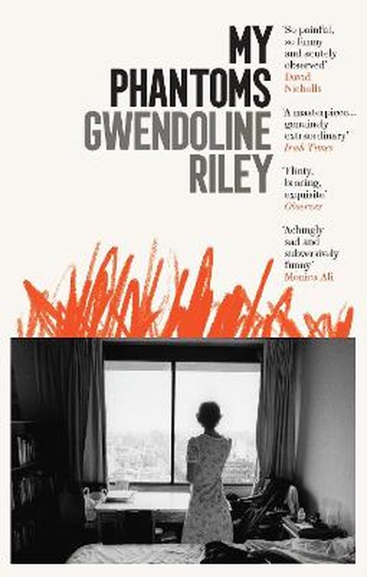 Gwendoline Riley My Phantoms