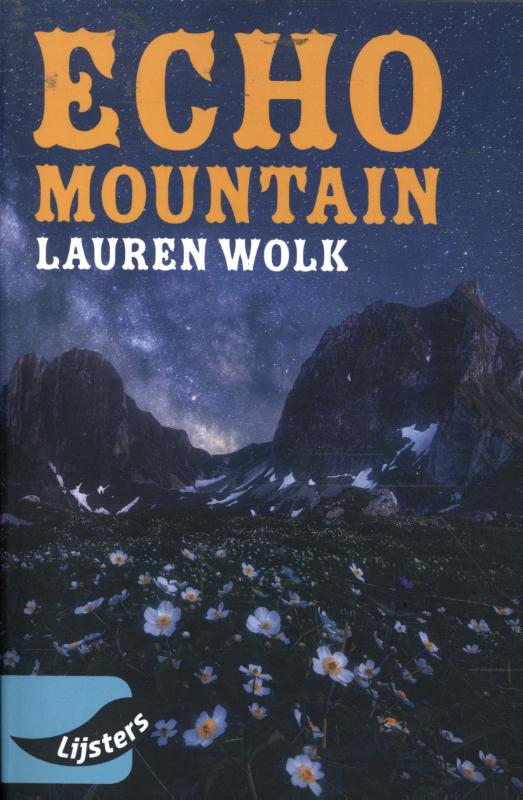 Lauren Wolk Young Blackbirds 2022 - Echo Mountain